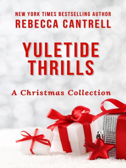 Title details for Yuletide Thrills by Rebecca Cantrell - Wait list
